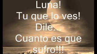 Ana Gabriel : Luna letra!!!