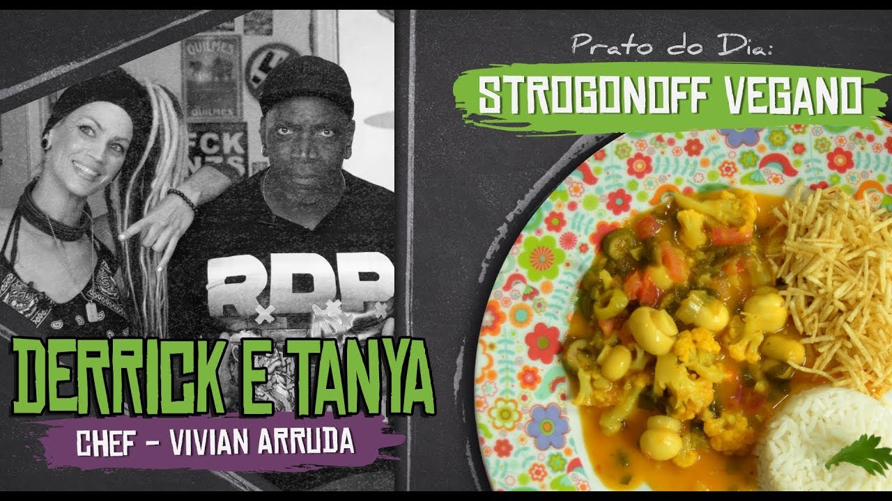 STROGONOFF VEGANO com DERRICK GREEN e TANYA O' CALLAGHAN (Chef Vivian Arruda)
