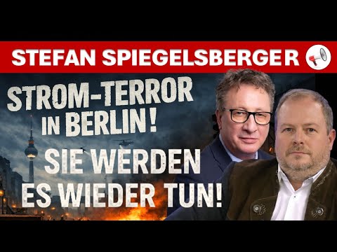 Strom-Terror in Berlin: Sie werden es wieder tun! | Stefan Spiegelsberger im Interview
