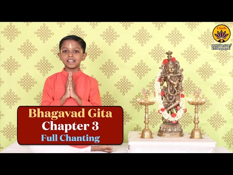 Bhagavad Gita Chapter 3 | Full Chanting | Ishaan Pai | Bhagavad Gita Yajna