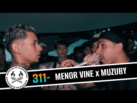 MENOR VINE x MUZUBY - 1° FASE | BdA311