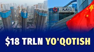 Xitoy ko‘chmas mulk bozorida nega inqiroz boshlandi?