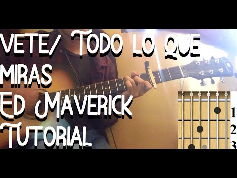 3 Vete  Todo Lo Que Miras - Ed Maverick