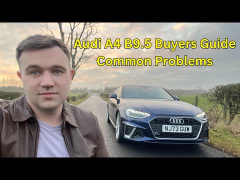 Audi A4 (B9.5) Ultimate Buyers Guide - Common Problems Review