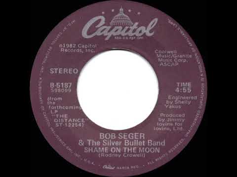 1983 HITS ARCHIVE:  Shame On The Moon - Bob Seger (a #2 record--stereo 45)