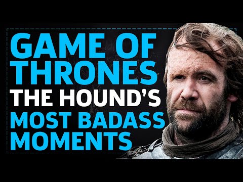 Game Of Thrones: Best of The Hound's Badass Moments