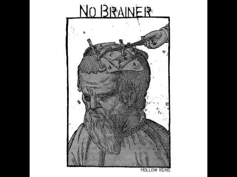 No Brainer - Hollow Veins 10