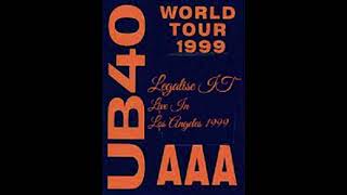 UB40 - Legalise It (Live In Los Angeles 19th June 1999)