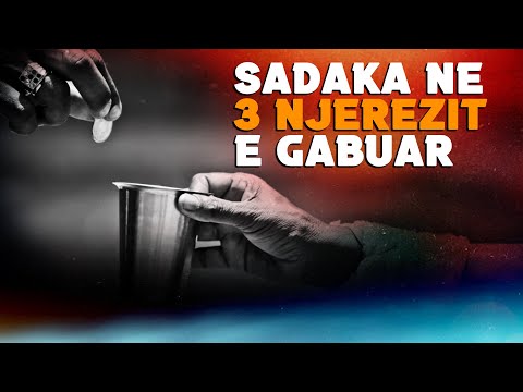 Besimtari qe dha sadaka ne 3 njerezit e “gabuar”