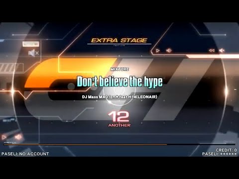 Don't believe the hype　DJ Mass MAD Izm* feat.H14(LEONAIR)　SPA　正規　【beatmania IIDX 29 CastHour