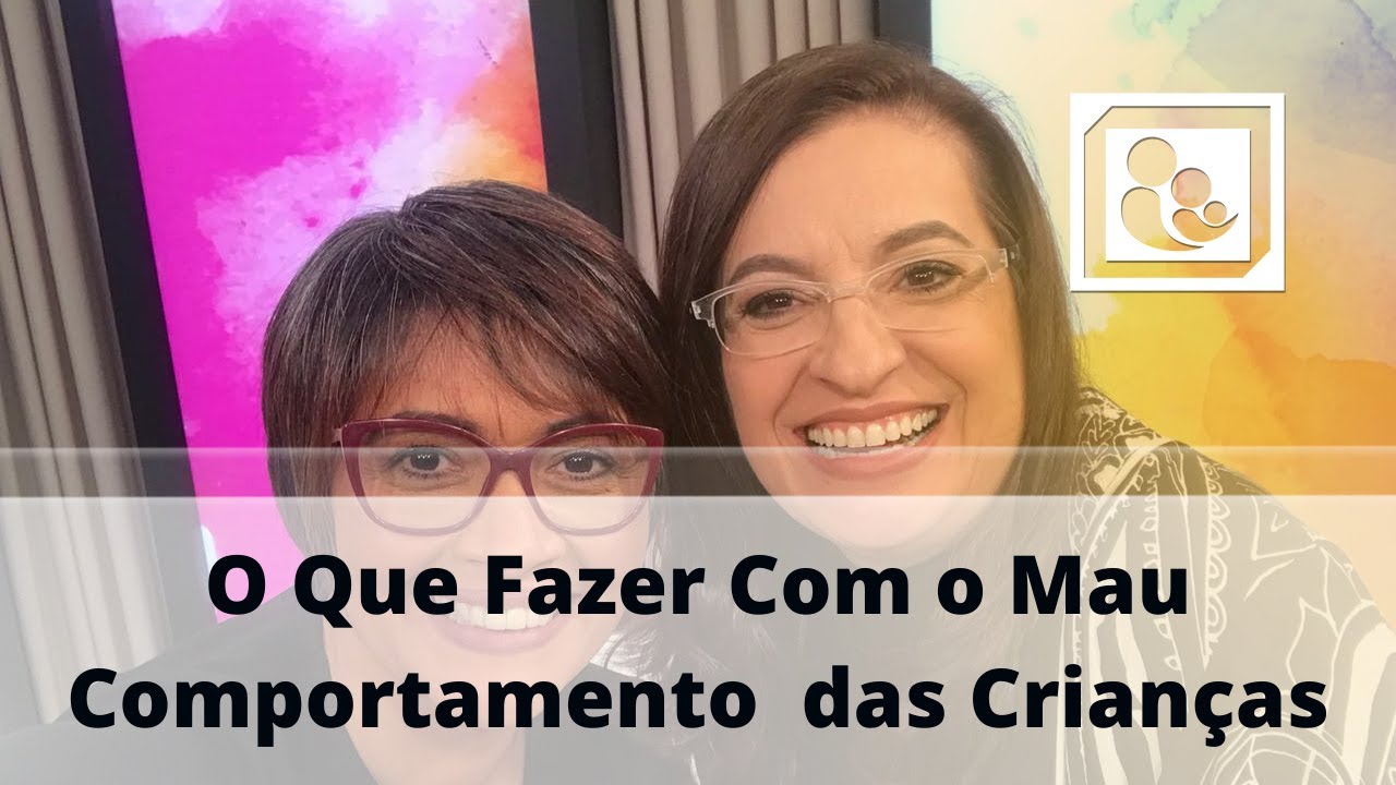 O Que Fazer Com o Mau Comportamento  das Crianças