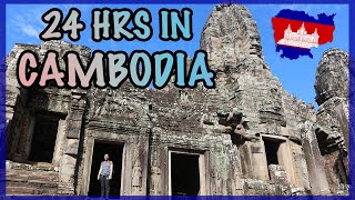 24 HOURS IN CAMBODIA, ANGKOR WAT