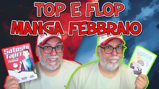 Febbraio 2026: le mie letture manga del mese (tra TOP e FLOP)