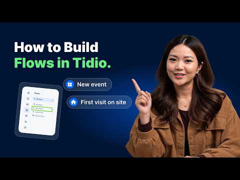 Setting Up Basic Flows in Tidio