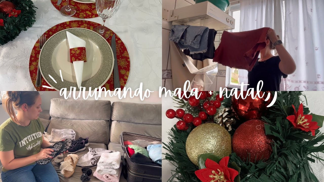 PREPARATIVOS PRA VIAJAR + NOSSO NATAL