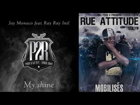 Jay Monaco feat Ray-Ray Intl - My shine (Audio)