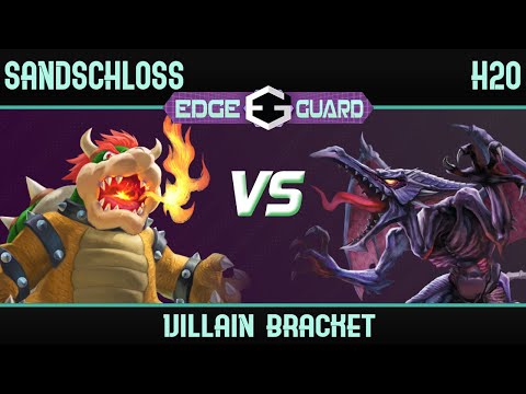 Sandschloss (Bowser) vs H20 (Ridley) - Edge Guard 67 Villain Bracket