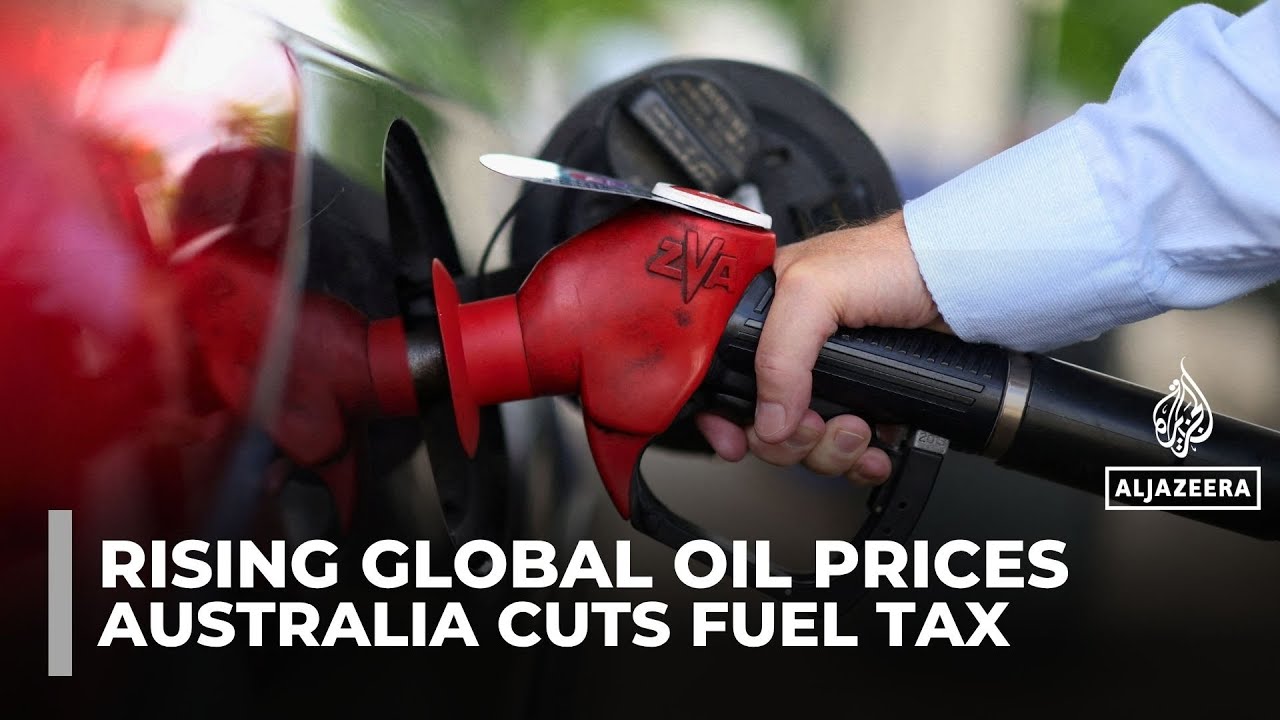 Australia to halve fuel tax as global energy crisis deepens