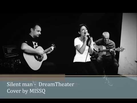 Dream Theater - "The Silent Man" - by MISSQ (cover)