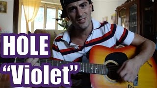 Hole - "Violet" Guitar Tutorial