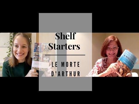 Norton Anthology Episode 25: Le Morte d'Arthur