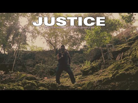 JUSTICE - Dave Baransano Ft Canaan Ene ( Official Music Video )