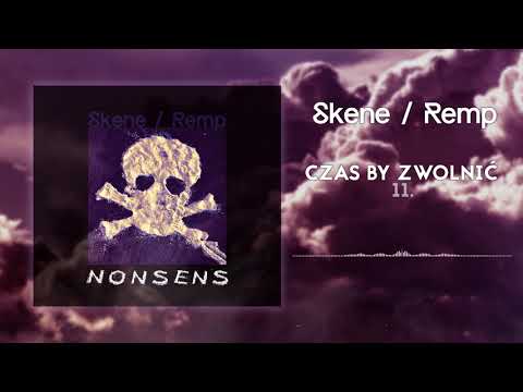 11. Skene x Remp - Czas By Zwolnić