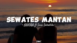 Download lagu SEWATES MANTAN - LAVORA ft Sasa Salsabila || Lirik Lagu π΅ mp3 Download lagu SEWATES MANTAN - LAVORA ft Sasa Salsabila || Lirik Lagu π΅ mp3