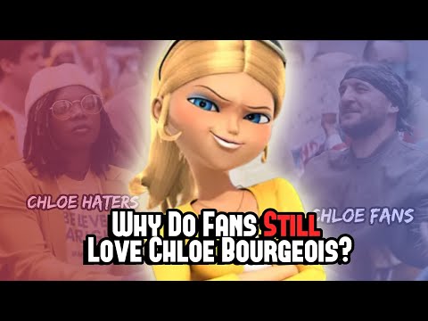 Why Do Fans STILL Love Chloé Bourgeois?