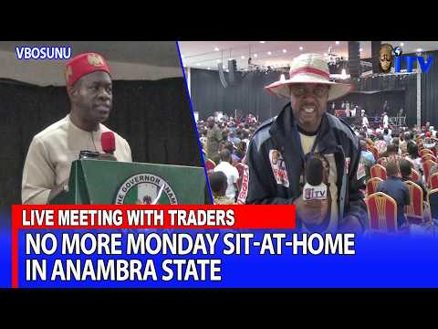 No More Monday Sit-at-Home in Anambra: Soludo Gives Traders Two Options | VBOSUNU