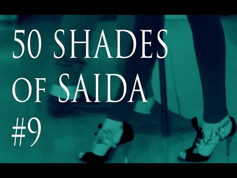 50 Shades of Saida #9: Saida Hook