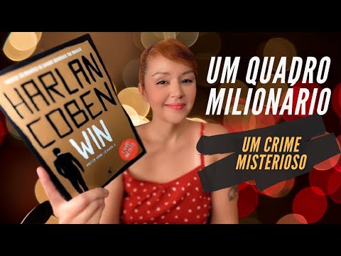 HARLAN COBEN | Um crime, um quadro de Vermeer e o milionário Win