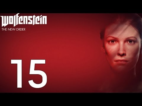 Wolfenstein: The New Order Walkthrough Part 15 - Fetch Quest