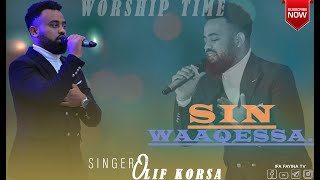 "SIN WAAQESSA" Oliif Koorsa,  Amazing Afaan Oromoo Live Worship | Ifa Fayina TV Official