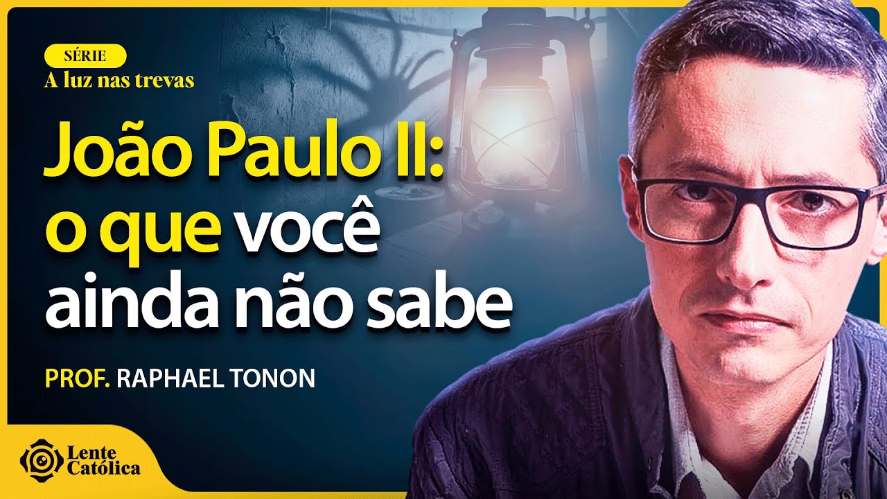 Papa São João Paulo II: sua história e impacto mundial | Prof. Raphael Tonon