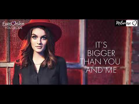 Holly Tandy - Bigger than us (Eurovision You Decide 2019)
