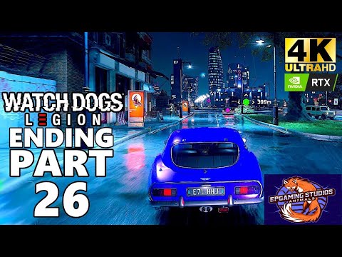 WATCH DOGS LEGION 4K Gameplay Walkthrough Part 26  - Watch Dogs Legion (PC 4K RTX 60FPS)