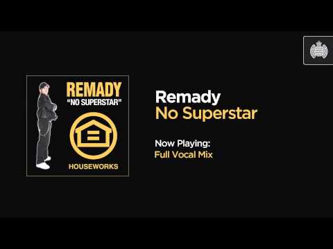 Remady - No Superstar (Full Vocal Mix)