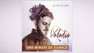 📀 Volodia - Une Minute de Silence [Official Audio]