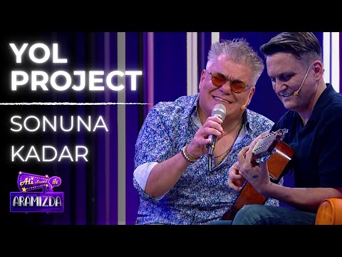 Yol Project - Sonuna Kadar (Ali ile Aramızda)
