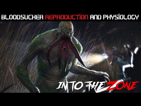 STALKER Lore: Bloodsucker Reproduction and Physiology