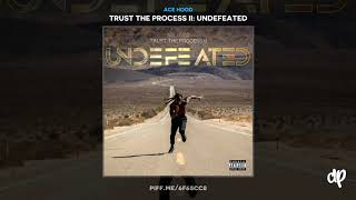 Ace Hood - Can't Keep Running [Trust The Process II]
