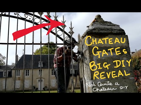 Not Quite a Chateau DIY 144 - Making A Grand Entrance - Chateau Gates - Amazing DIY Transformation