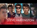 Steve Harrington Osthi Maamey Tamil Whatsapp Status