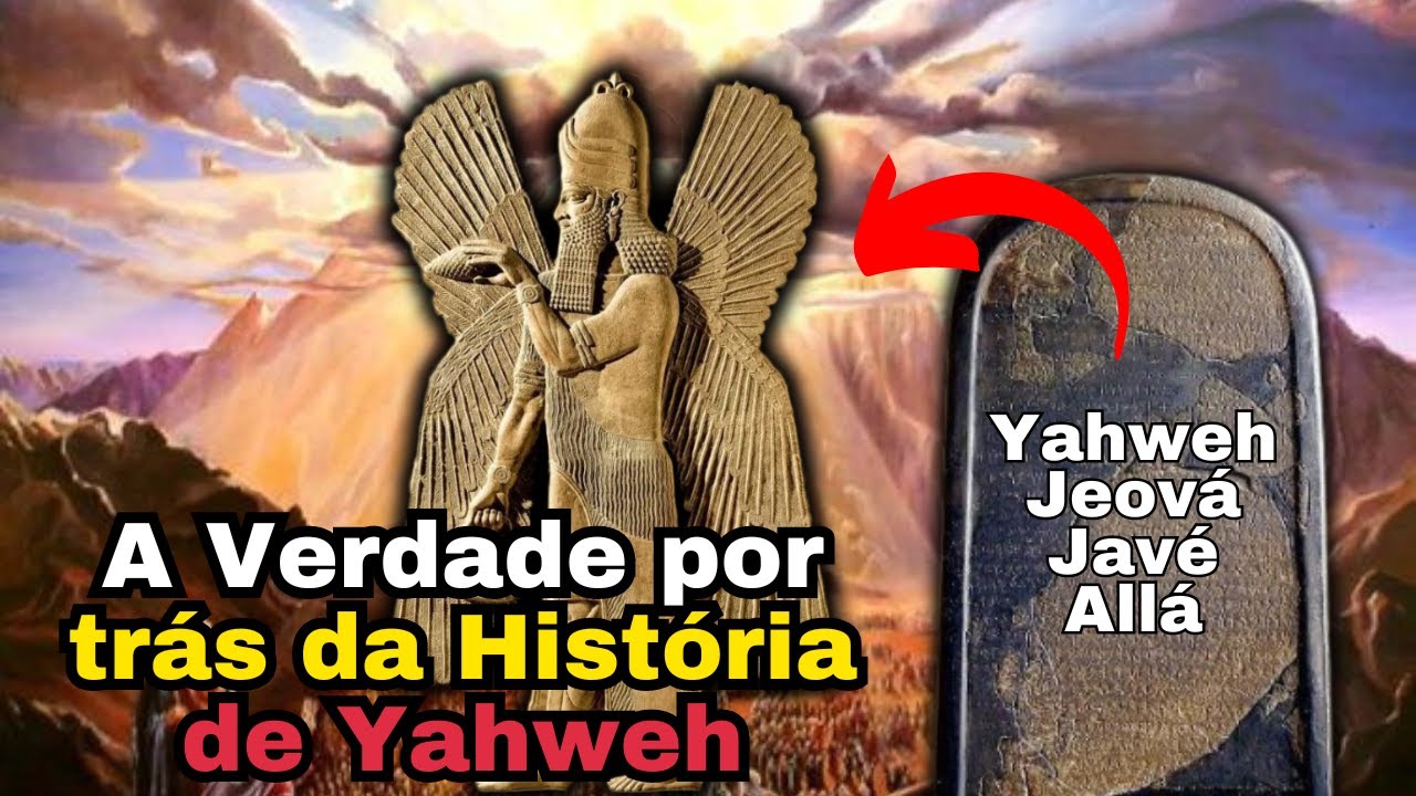 Quem é Yahweh? O Deus do Velho testamento da Bíblia em outras Religiões!