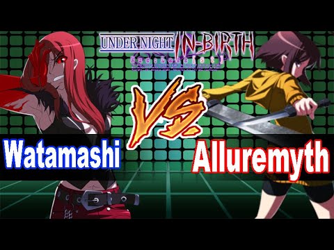 UNICLR Watamashi (Carmine) vs Alluremyth (Linne) Under Night In Birth Ranked Match