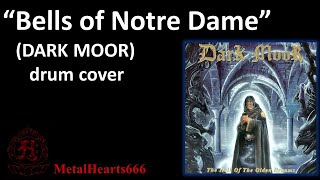 &quot;Bells of Notre Dame&quot; (DARK MOOR) drum cover