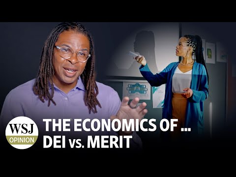 The Economics of … DEI vs. Merit