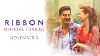 Ribbon Official Trailer | Releasing November 03 | Kalki Koechlin, Sumeet Vyas