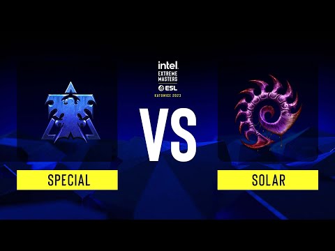 SC2 - Solar vs SpeCial - IEM Katowice 2023 - Group C